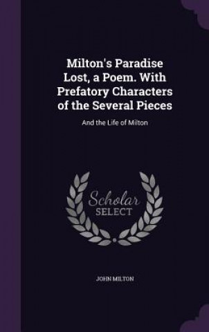 MILTON'S PARADISE LOST, A POEM. WITH PRE