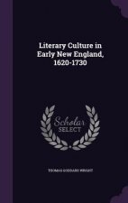 LITERARY CULTURE IN EARLY NEW ENGLAND, 1