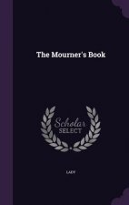 THE MOURNER'S BOOK
