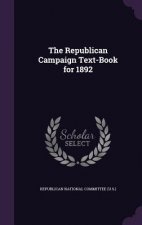 THE REPUBLICAN CAMPAIGN TEXT-BOOK FOR 18
