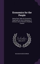 ECONOMICS FOR THE PEOPLE: BEING PLAIN TA