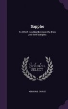 SAPPHO: TO WHICH IS ADDED BETWEEN THE FL