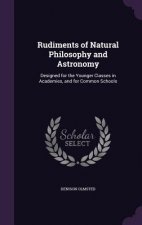 RUDIMENTS OF NATURAL PHILOSOPHY AND ASTR