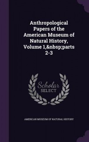 ANTHROPOLOGICAL PAPERS OF THE AMERICAN M