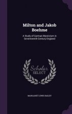 MILTON AND JAKOB BOEHME: A STUDY OF GERM