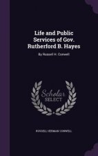 LIFE AND PUBLIC SERVICES OF GOV. RUTHERF