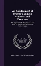 AN ABRIDGEMENT OF MURRAY'S ENGLISH GRAMM