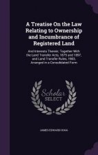 A TREATISE ON THE LAW RELATING TO OWNERS