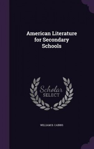 AMERICAN LITERATURE FOR SECONDARY SCHOOL