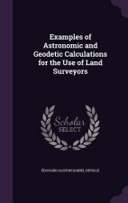 EXAMPLES OF ASTRONOMIC AND GEODETIC CALC