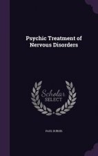 PSYCHIC TREATMENT OF NERVOUS DISORDERS