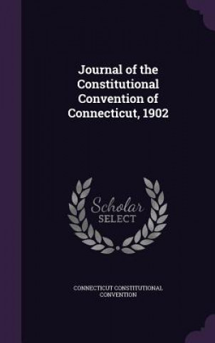 JOURNAL OF THE CONSTITUTIONAL CONVENTION
