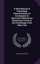 A BRIEF MANUAL OF PSYCHOLOGY DEMONSTRATI