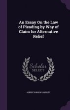AN ESSAY ON THE LAW OF PLEADING BY WAY O