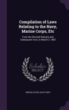 COMPILATION OF LAWS RELATING TO THE NAVY