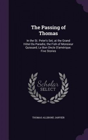 THE PASSING OF THOMAS: IN THE ST. PETER'