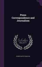 PRESS CORRESPONDENCE AND JOURNALISM