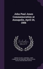 JOHN PAUL JONES COMMEMORATION AT ANNAPOL