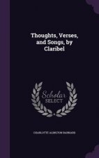 THOUGHTS, VERSES, AND SONGS, BY CLARIBEL
