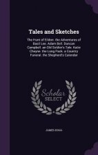 TALES AND SKETCHES: THE HUNT OF EILDON.