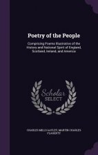 POETRY OF THE PEOPLE: COMPRISING POEMS I