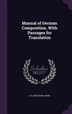 MANUAL OF GERMAN COMPOSITION, WITH PASSA