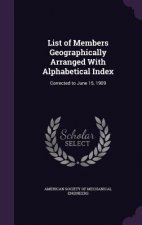LIST OF MEMBERS GEOGRAPHICALLY ARRANGED