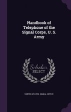 HANDBOOK OF TELEPHONE OF THE SIGNAL CORP