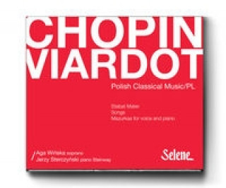 Chopin / Viardot Mazurki Na Glos I Fortepian Stabat Mater
