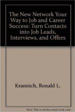 New Network Your Way to Job & Career Success