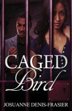 Caged Bird