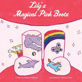 Lily's Magical Pink Boots