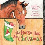 Horse That Ate Christmas