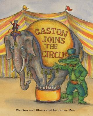 Gaston (R) Joins the Circus