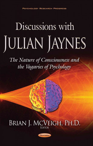 Discussions with Julian Jaynes