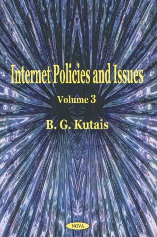 Internet Policies & Issues, Volume 3