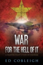 War for the Hell of It