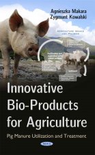 Innovative Bio-Products for Agriculture