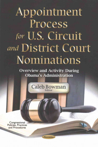 Appointment Process for U.S. Circuit & District Court Nominations