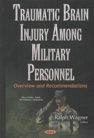 Traumatic Brain Injury Among Military Personnel
