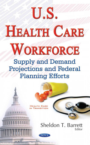 U.S. Health Care Workforce