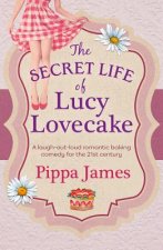 Secret Life of Lucy Lovecake