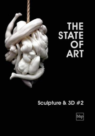 State of Art - Sculpture & 3D #2