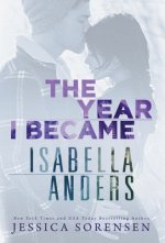 Year I Became Isabella Anders