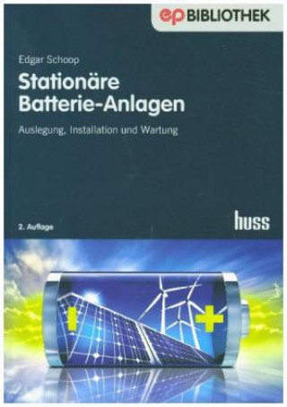 Stationäre Batterie-Anlagen