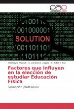 Factores que influyen en la elección de estudiar Educación Física