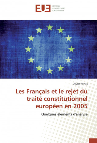 Les Français et le rejet du traité constitutionnel européen en 2005