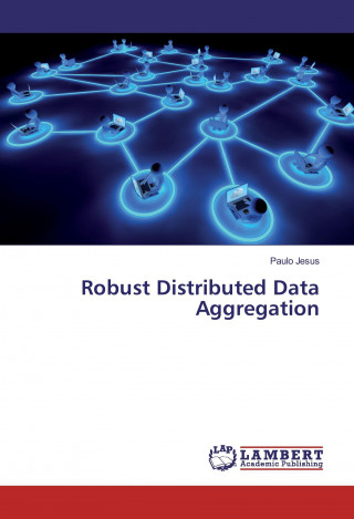 Robust Distributed Data Aggregation