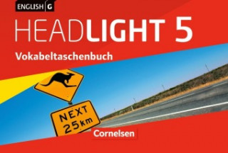 English G Headlight - Allgemeine Ausgabe - Band 5: 9. Schuljahr, Vokabeltaschenbuch