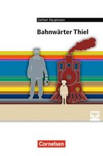 BAHNWARTER THIEL, GERHART HAUPTMANN